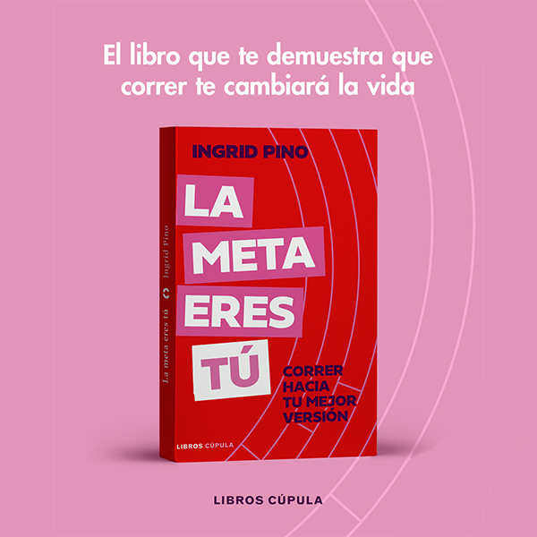 Banner La meta eres tú de Ingrid Pino