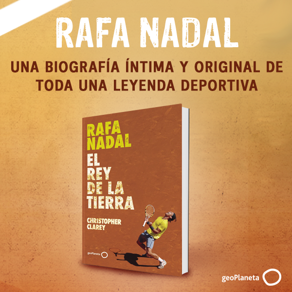 Banner Rafa Nadal.  El rey de la tierra
