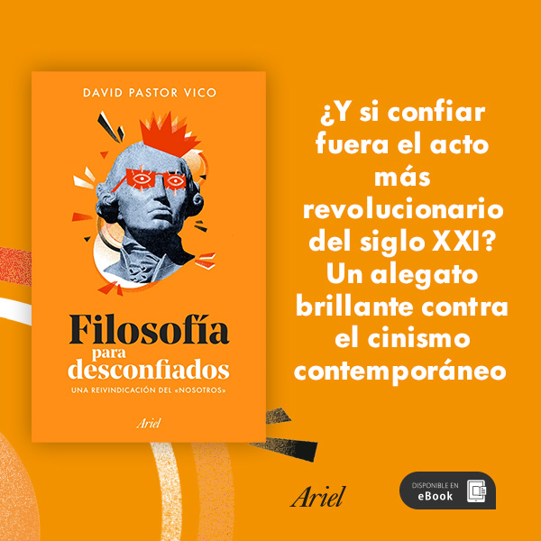 Banner FILOSOFÍA PARA DESCONFIADOS