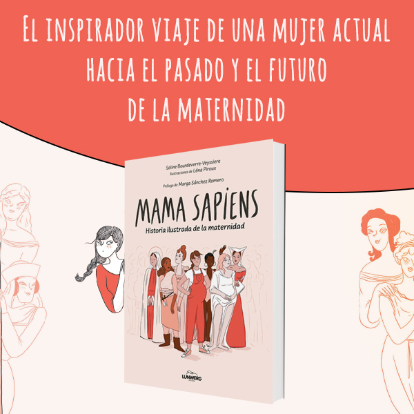 Banner Mama Sapiens  Historia ilustrada de la maternidad