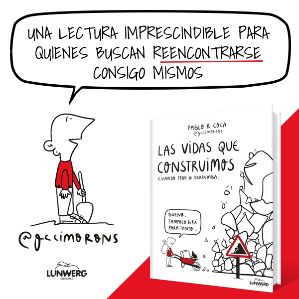 Banner Las vidas que construimos cuando todo se derrumba  de Pablo R. Coca (@occimorons)