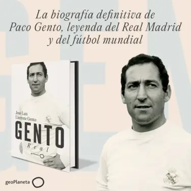 Banner La biografía definitiva de Paco Gento