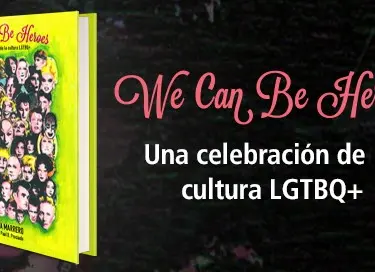Banner Junio 2018 - We Can Be Heroes