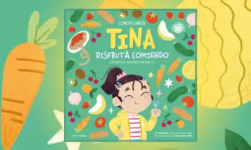 Imagen articulo: Conchi García publica su nuevo libro 'Tina disfruta comiendo'