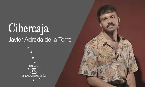 Imagen articulo: Javier Adrada de la Torre gana el Premio ESPASAesPOESÍA 2026 con Cibercaja