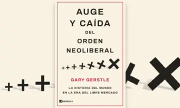 Imagen articulo: Gary Gerstle publica su nuevo libro 'Auge y caída del orden neoliberal'
