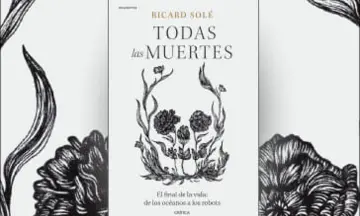 Imagen articulo: Ricard Solé publica su nuevo libro 'Todas las muertes'