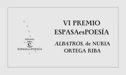 Miniatura articulo: «Albatros»,  de Nuria Ortega Riba,  VI Premio ESPASAesPOESÍA