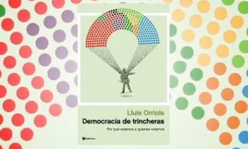 Imagen articulo: Lluís Orriols publica su nuevo libro 'Democracia de trincheras'