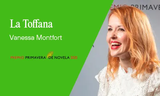 Imagen articulo: Vanessa Montfort, ganadora del Premio Primavera de Novela 2025