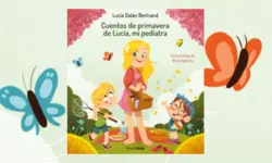 Miniatura articulo: Lucía Galán publica su nuevo libro 'Cuentos de primavera de Lucía, mi pediatra'