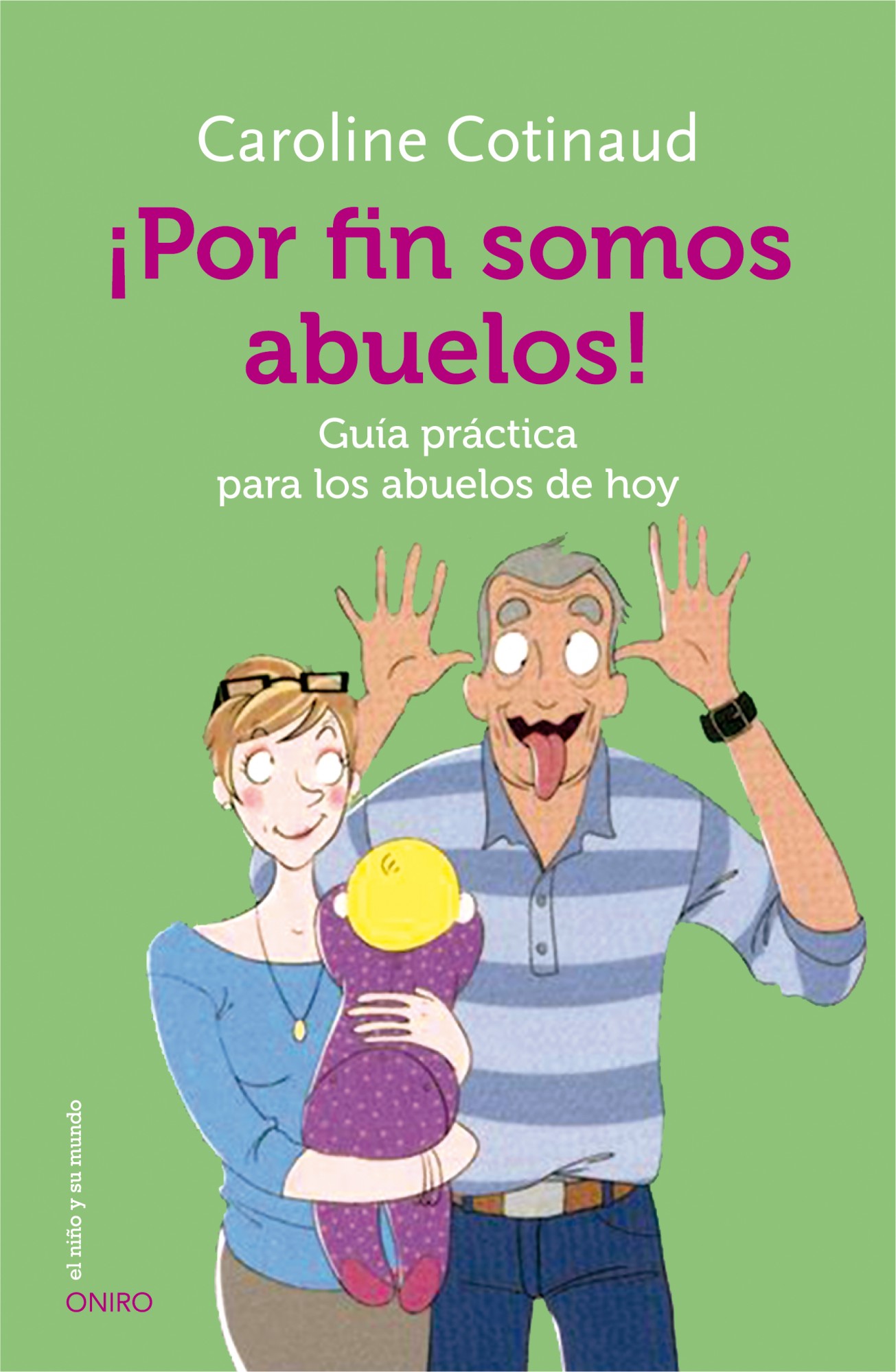 Portada ¡Por fin somos abuelos!