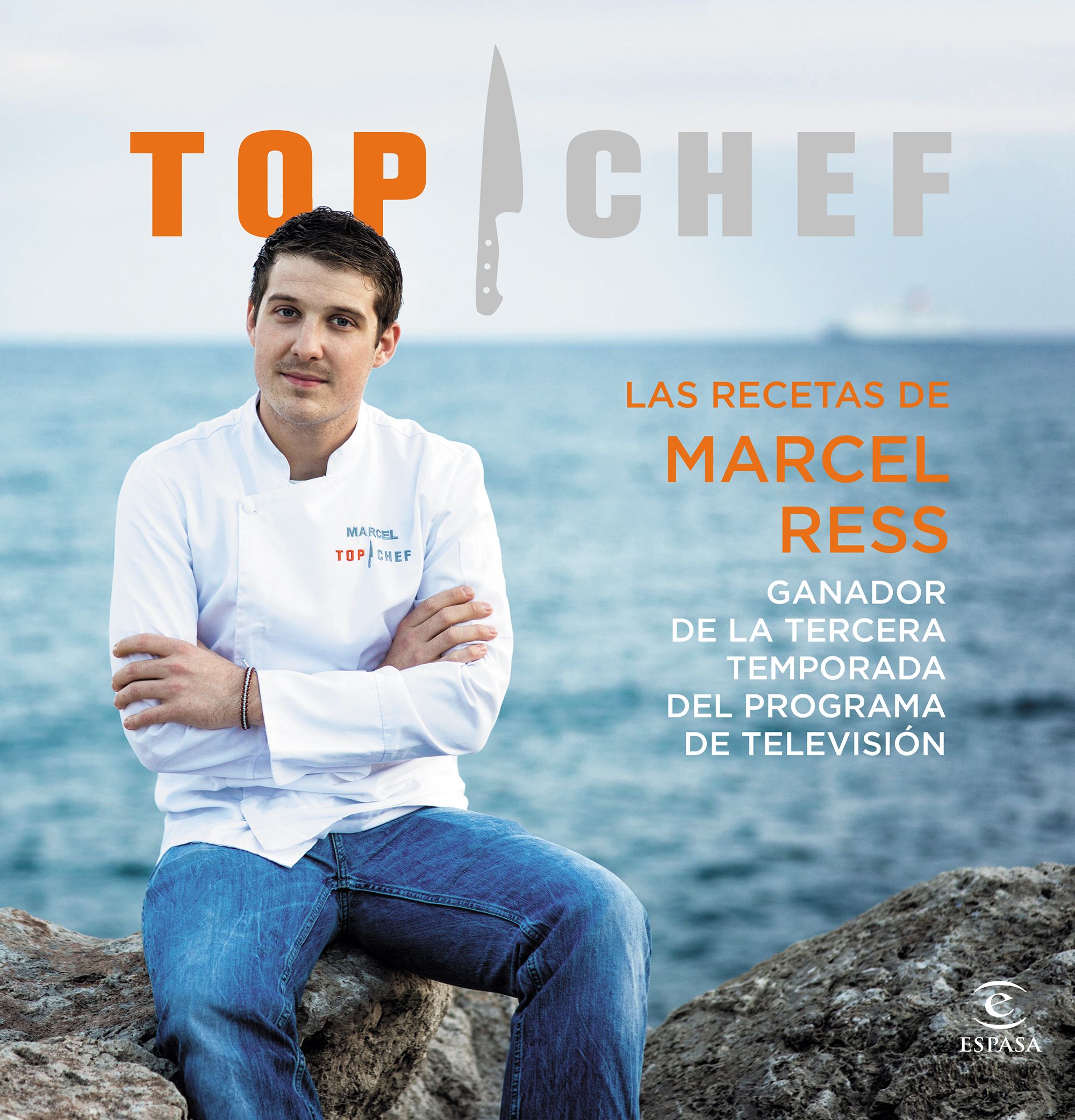 Portada Las recetas de Marcel Ress. Ganador de la tercera temporada