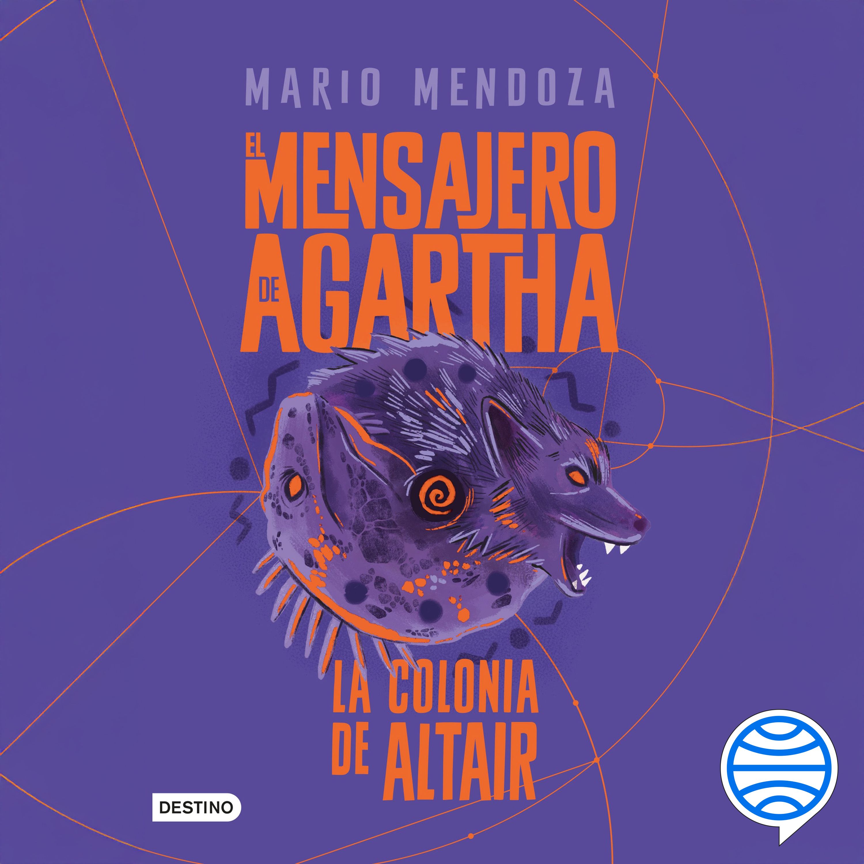 Portada El mensajero de Agartha 4. La colonia de Altair