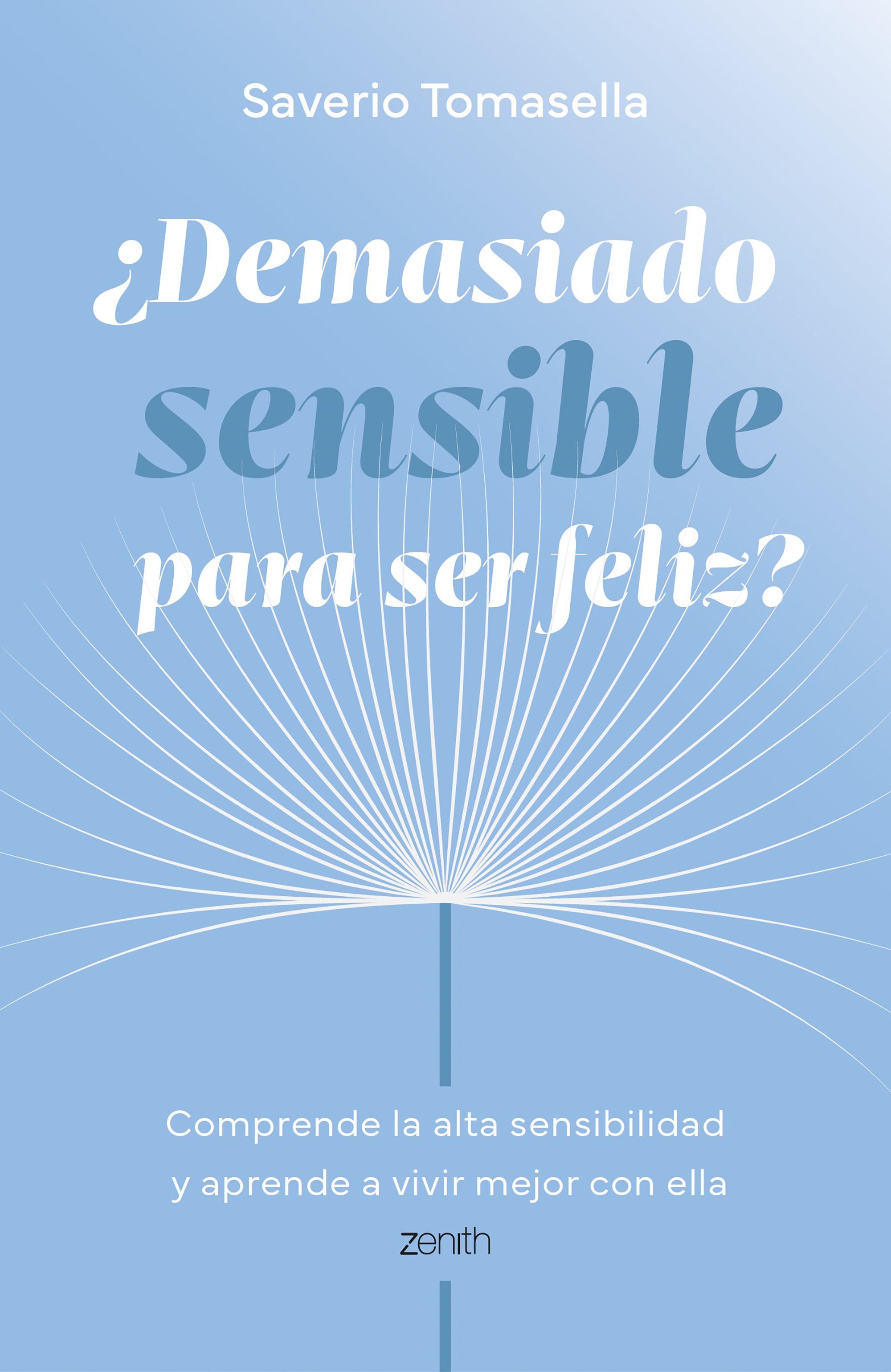 Portada ¿Demasiado sensible para ser feliz?