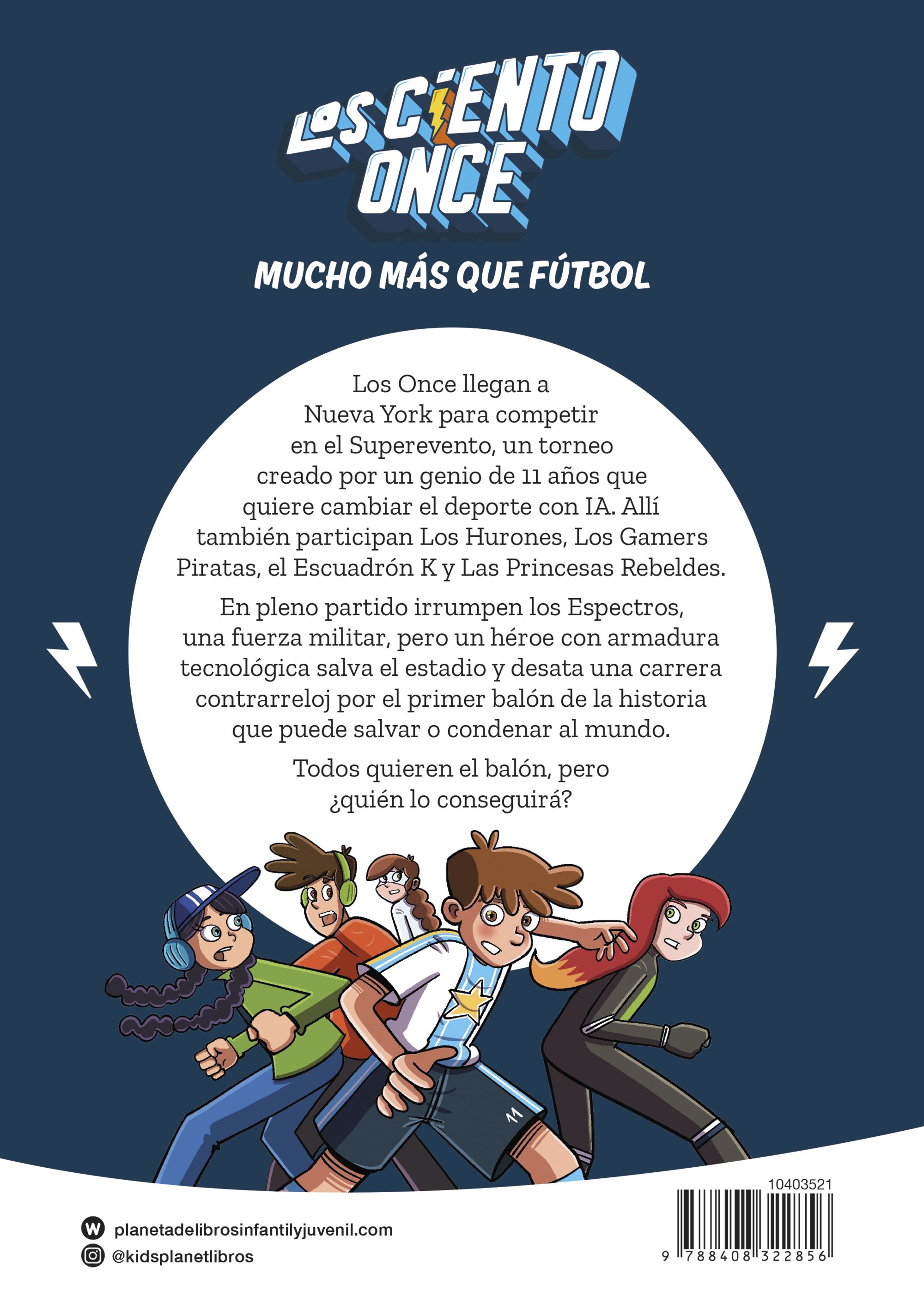 Miniatura contraportada Los Ciento Once 2. El primer balón de la historia