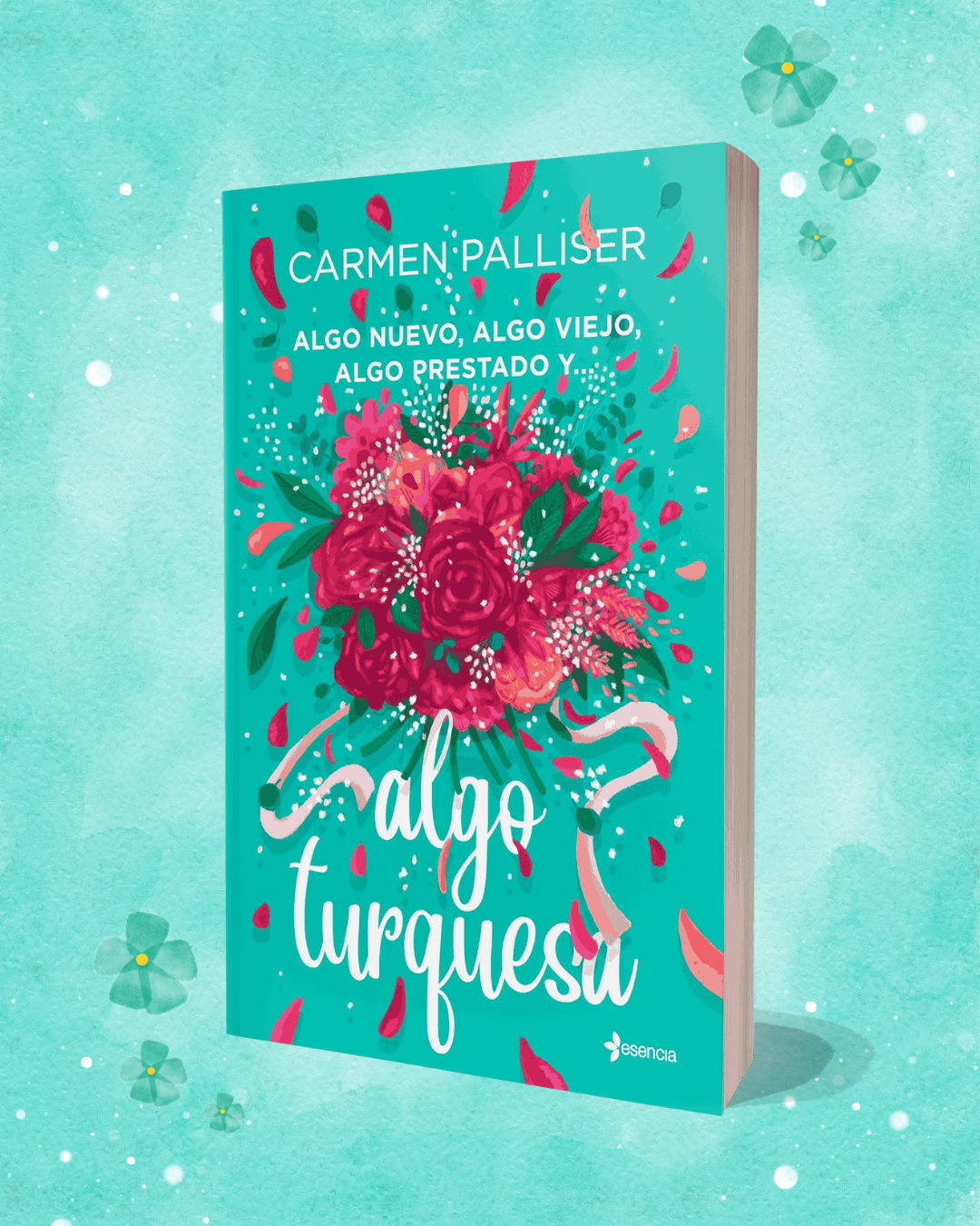 Portada Algo nuevo, algo viejo, algo prestado y... algo turquesa 0