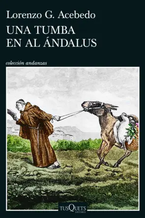 Portada Una tumba en Al Ándalus (Serie Gonzalo de Berceo 3)