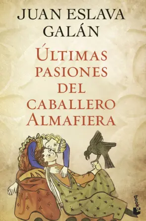 Portada Últimas pasiones del caballero Almafiera