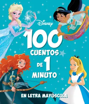 Portada 100 cuentos de 1 minuto en letra MAYÚSCULA