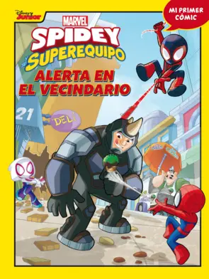 Portada Spidey y su superequipo. Alerta en el vecindario
