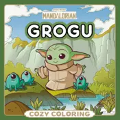 Portada Star Wars. The Mandalorian. Grogu. Cozy Coloring
