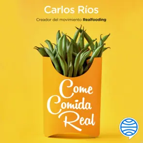 Come  comida  real