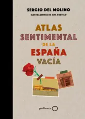 Portada Atlas sentimental de la España vacía