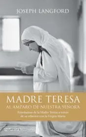 Portada Madre Teresa. Al amparo de Nuestra Señora