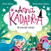 Portada Anna Kadabra 14. El reto del volcán