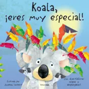 Portada Koala, ¡eres muy especial!