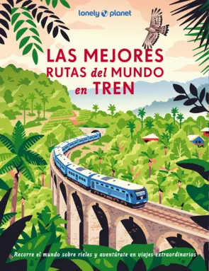 Portada Las mejores rutas del mundo en tren