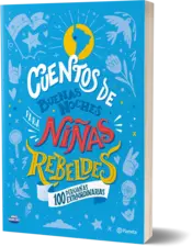 Miniatura portada 3d Cuentos de buenas noches para niñas rebeldes. 100 peruanas extraordinarias