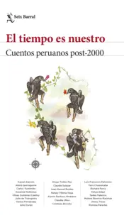 Portada El tiempo es nuestro. Antología de cuentos peruanos 2000-2021