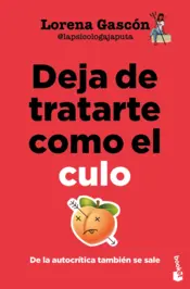 Portada Deja de tratarte como el culo