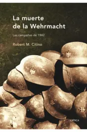 Portada La muerte de la Wehrmacht