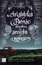 Portada Aristóteles y Dante descubren los secretos del universo (Edición española)