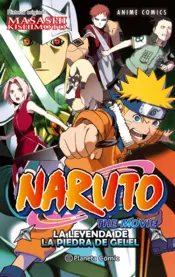 Portada Naruto Anime Comic nº 03 La leyenda de la piedra de Gelel