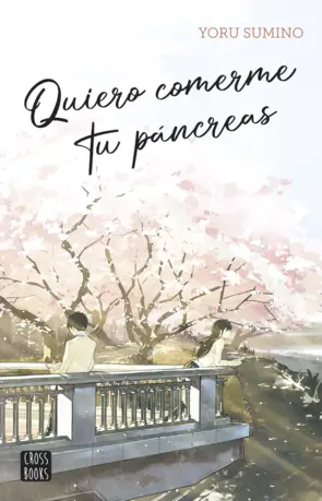 Portada Quiero comerme tu páncreas (edición española)