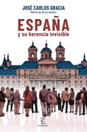 Portada España y su herencia invisible