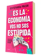 Miniatura portada 3d Es la economía, vos no sos estúpida