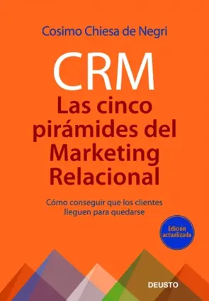 Portada CRM: Las 5 pirámides del marketing relacional