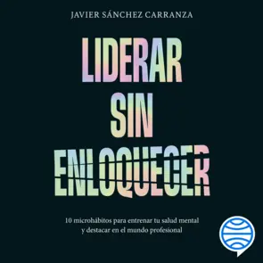 Portada Liderar sin enloquecer