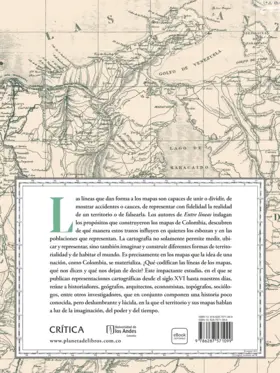 Contraportada Entre líneas: una historia de Colombia en mapas
