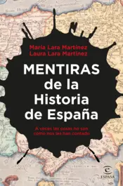 Portada Mentiras de la Historia de España