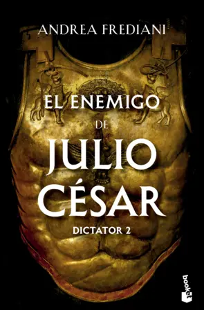 Portada El enemigo de Julio César (Serie Dictator 2)