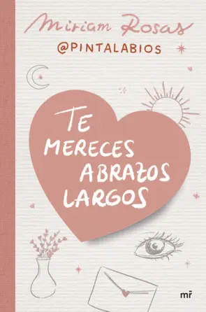 Portada Te mereces abrazos largos