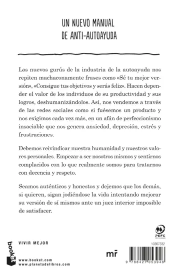 Contraportada Te estás jodiendo la vida