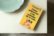 Portada Cómo sobrevivir a las putadas de la vida 0