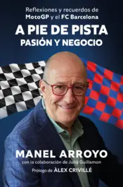 Portada A pie de pista: pasión y negocio